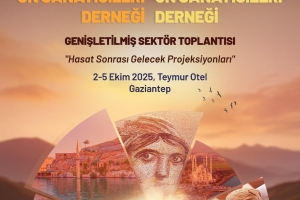 ÇUSD-GUSAD HASAT SONRASI GENİŞLETİLMİŞ SEKTÖR TOPLANTISI, 2-5 EKİM 2025 GAZİANTEP